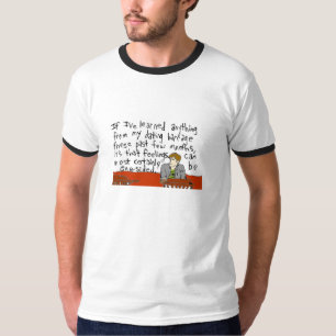 Bachelor Blunders: Hilarious Awkward Dating Missly T Shirt