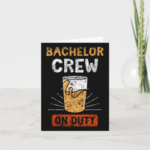 Bachelor Crew on Duty Bride Party Groom Team Kort