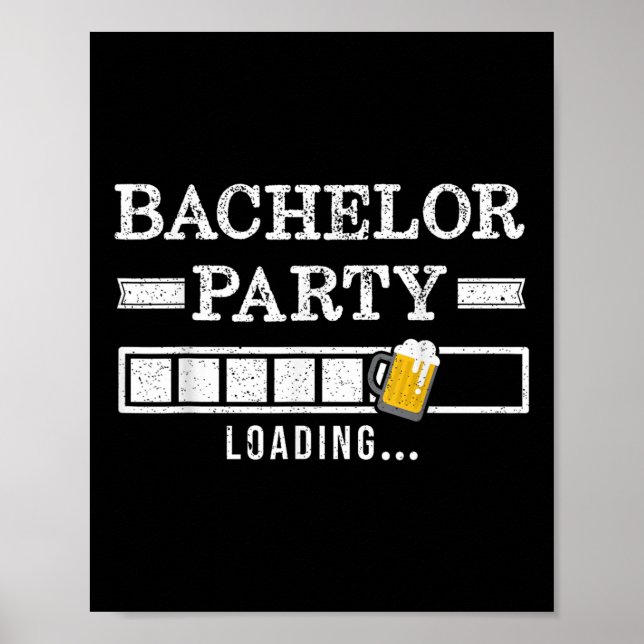 Bachelor Loading Groom Bride Party Funny Poster (Framsidan)