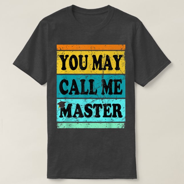 Bachelor Masters Degree Studenten MBA MS MORSA Cal T Shirt (Design framsida)