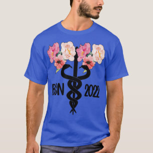 Bachelor of Science Nursing Studenten BSN 2022 T Shirt