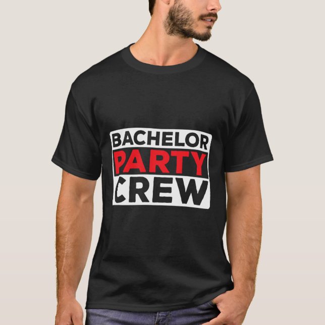 Bachelor Party Crew Bride Groom Team 1 T Shirt (Framsida)