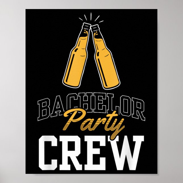 Bachelor Party Crew Team Bride Groom Poster (Framsidan)