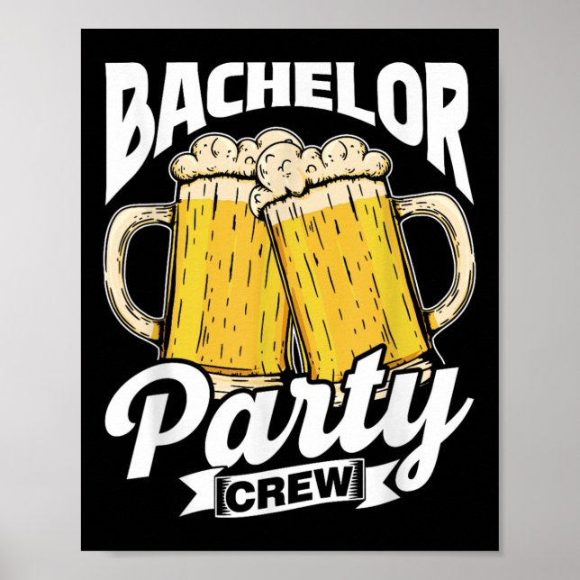 Bachelor Party Crew Team Groom Bride Bachelor Poster (Framsidan)