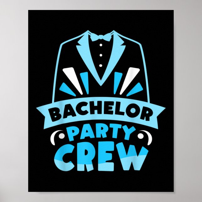 Bachelor Party Crew Team Groom Bride Poster (Framsidan)