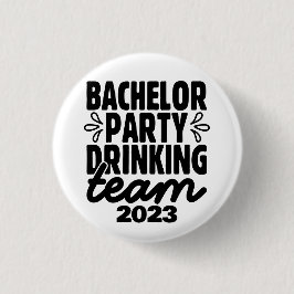 Bachelor Party Drinking Team, Anpassadets datum Knapp
