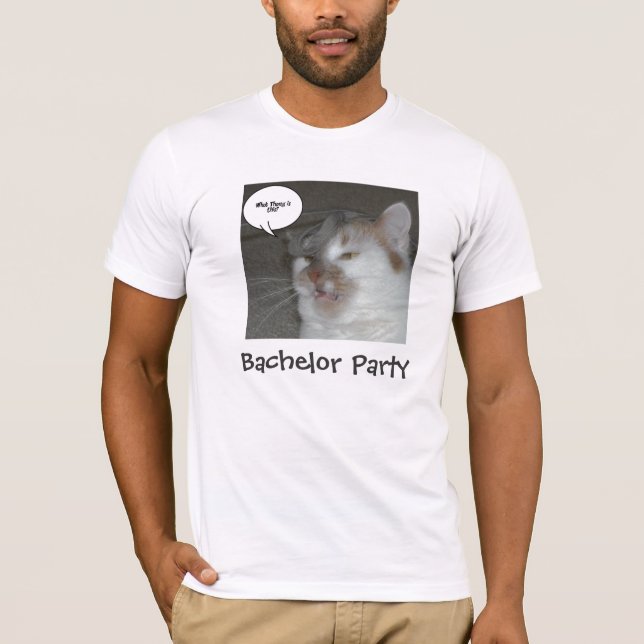 Bachelor Party Humor Tee Shirt (Framsida)