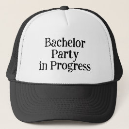 Bachelor Party in Progress hat Keps