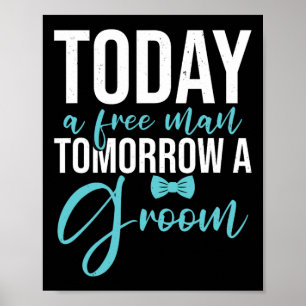 Bachelor Party Morgon A Groom Poster