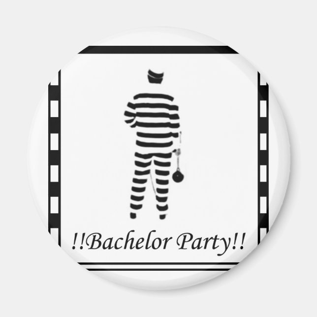 Bachelor Party - Prison Man Magnet (Framsidan)