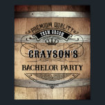 Bachelor Party Rustic Whiskey Barrel Poster<br><div class="desc">Rustik whiskytunerdesign med fet western typografi. Anpassa den här designen med din egen text. Anpassa den här designen ytterligare genom att markera länken "anpassa ytterligare" om du vill.</div>