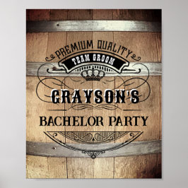 Bachelor Party Rustic Whiskey Barrel Poster