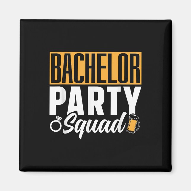 Bachelor Party Squad Bride Groom Team _2 Magnet (Framsidan)