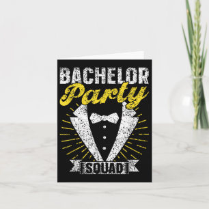 Bachelor Party Squad Groom Team Bride Bachelor Kort