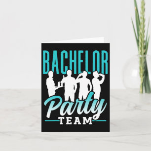 Bachelor Party Team Groom Bride 2 Kort
