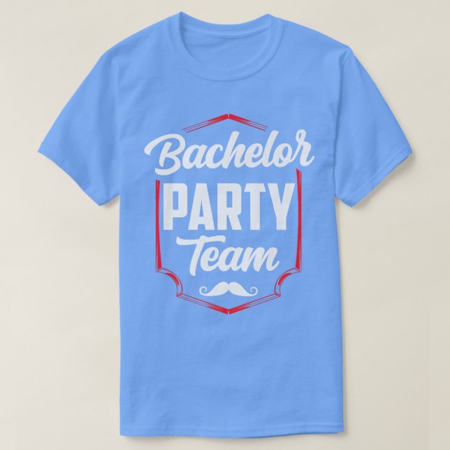 Bachelor Party Team Groom Bride  T Shirt (Design framsida)