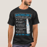 Bachelor to Do list Groom Bride Party Funny Bachel T Shirt<br><div class="desc">Bachelor to do list Groom Bride Party Funny Bachelor</div>