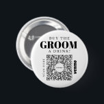 Bachelor Venmo QR-kod Köp en dryck av typen Groom  Knapp<br><div class="desc">Se till att brudgummen inte behöver betala för en enda dryck med underbara kommandoknappen för Bachelor Party Venmo QR! Köp en till hela besättningen! Lägg bara till en egen QR-kodavbildning för Venmo, PayPal eller Pengarar App. Alla vid party kan enkelt söka igenom denna QR-kod och överföra höger till ditt konto!...</div>