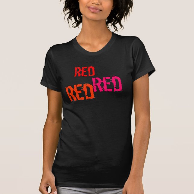 Bachelorette/Bride/Red Red Red Tee (Framsida)