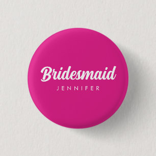 Bachelorette Bridesmaid Namn Bröllop Shock rosa Knapp