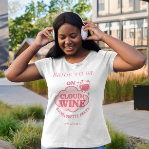 Bachelorette-fest på molnet vin bride t shirt