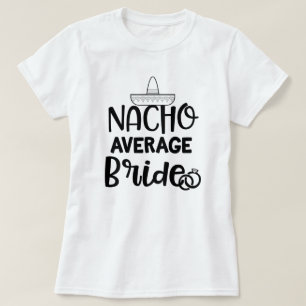 Bachelorette för Fiance för genomsnittlig brud f T Shirt