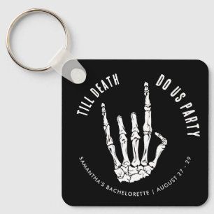Bachelorette Helg till döden Do US Party Swag Nyckelring