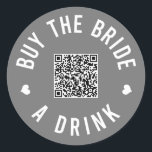 Bachelorette Köp en brud Venmo QR-kod C Runt Klistermärke<br><div class="desc">Låt alla på bachelorette-festen bära ut dessa klistermärken och låta bruden dricka gratis hela natten!</div>