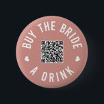 Bachelorette Köp en brud Venmo QR-kod Knapp<br><div class="desc">Få alla på bachelorette-festen att bära ut knapparna och låta bruden dricka gratis hela natten!</div>