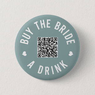 Bachelorette köper Bride A Drink Venmo QR kod B Knapp
