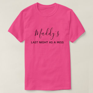 Bachelorette Miss till Bride för att vara Rosa T Shirt