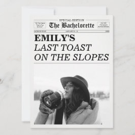 Bachelorette Newspaper Last Toast On The Slopes Inbjudningar
