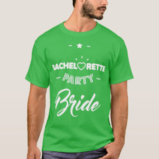 Bachelorette-partibrid T Shirt
