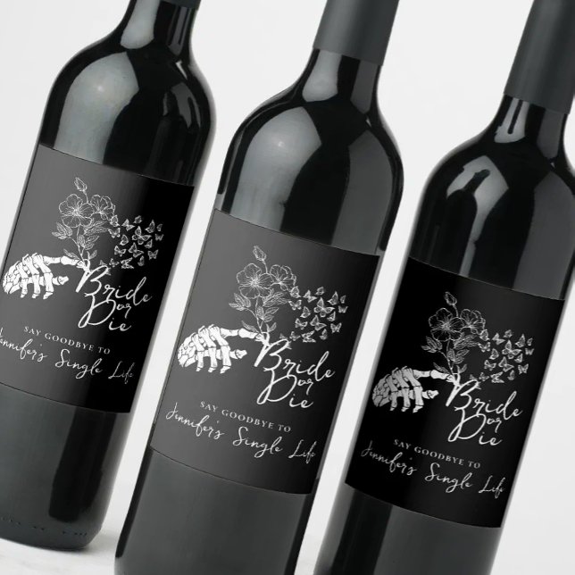 Bachelorette Party Bride or Die Floral Gothic  Vinflaska Etikett (Skapare uppladdad)