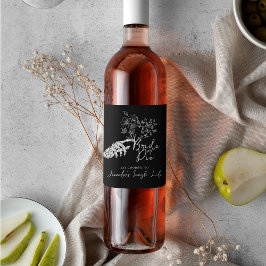 Bachelorette Party Bride or Die Floral Gothic  Vinflaska Etikett