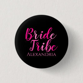 Bachelorette Party Bride Tribe Shock rosa Black Knapp