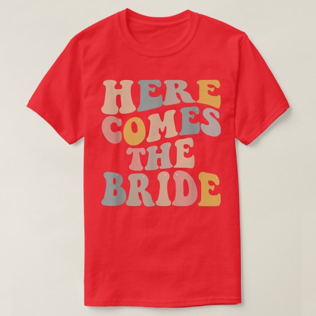 Bachelorette Party här kommer hit T Shirt (Design framsida)