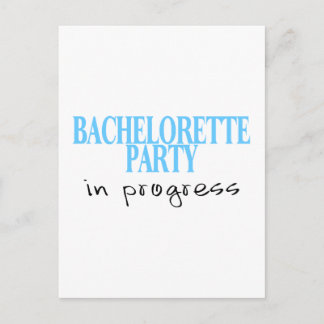 Bachelorette Party in Progress (Blu) Inbjudan Vykort