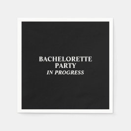 Bachelorette Party in Progress Napkins Pappersservett
