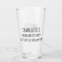 Bachelorette Party Last Taste of Freedom Tour Glaskopp