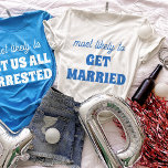 Bachelorette Party Most Likely To Get Married T Shirt<br><div class="desc">Bring a touch of playful anticipation to the bachelorette festivities with this charming and customizable t-shirt design! Featuring the perfectly fitting phrase "most likely to GET MARRIED" in vibrant blue lettering against a crisp white background, this design is both sweet and sassy. It's an ideal choice for the bride-to-be or...</div>