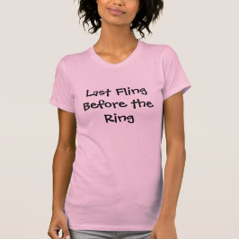 Bachelorette Party Shirt T