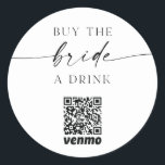 Bachelorette QR-kod Köp Bride A Drink Classic Runt Klistermärke<br><div class="desc">Det här klistermärket är en perfekt för en bachelorettfest - bära ut det så att folk kan köpa en drink till bruden!</div>