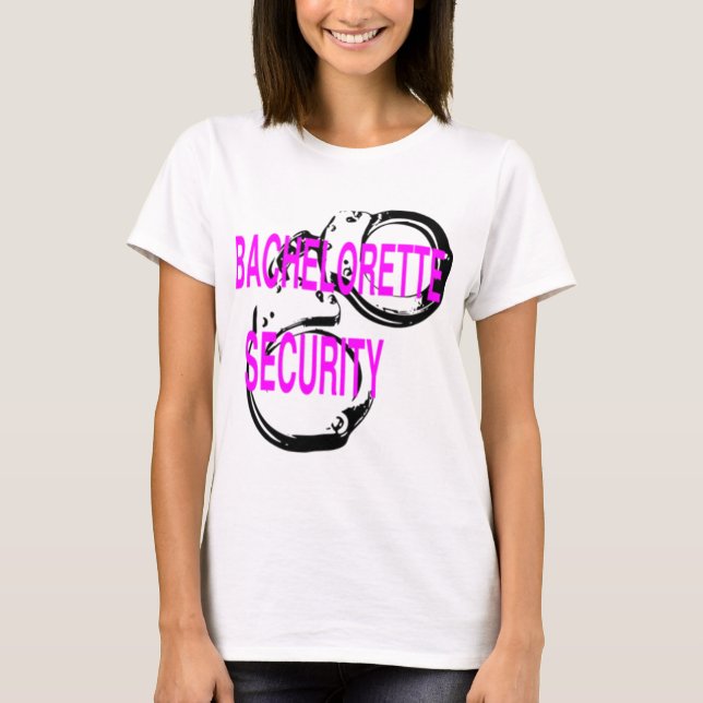 Bachelorette Security T-shirt (Framsida)