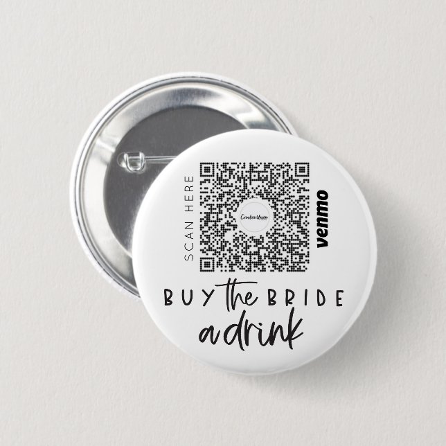Bachelorette Venmo QR kod Köp Bride A Drink B Knapp (Framsida & baksida)