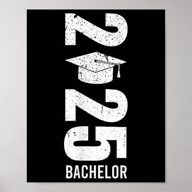 Bachelors Degree Bachelor 2025 Bachelor Party Grad Poster (Framsidan)