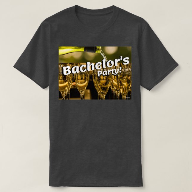 Bachelorx27s Party T Shirt (Design framsida)