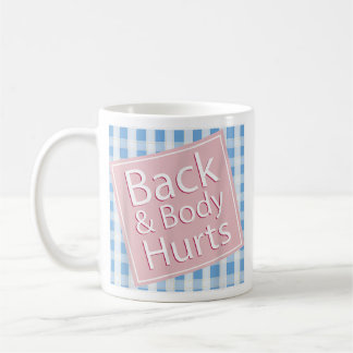 Back and Body Ontr Shirt Funny Quote Yoga Gym Kaffemugg