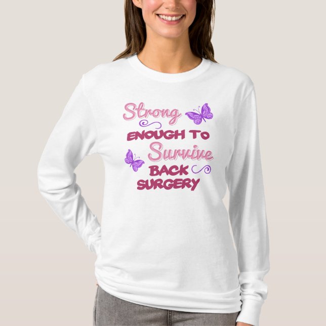 Back Surgery Strong T-shirt (Framsida)