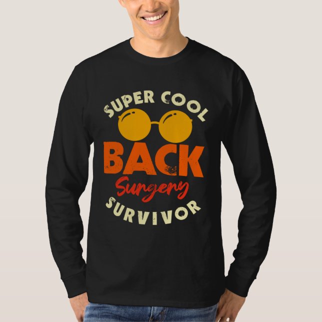 Back Surgery Survivor Spinal Recovery Awareness T Shirt (Framsida)